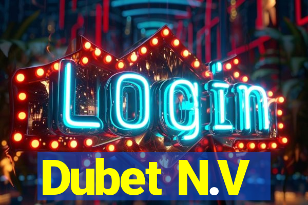 Dubet N.V